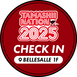 TAMASHII NATION 2025会場限定 チェックインスタンプ